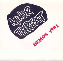 Minor Threat : Demos 1981